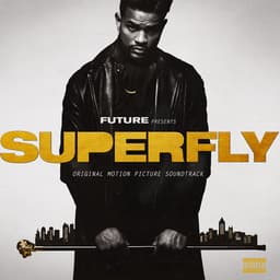 Release Cover Future, Lil Wayne - SUPERFLY (Original Motion Picture Soundtrack)