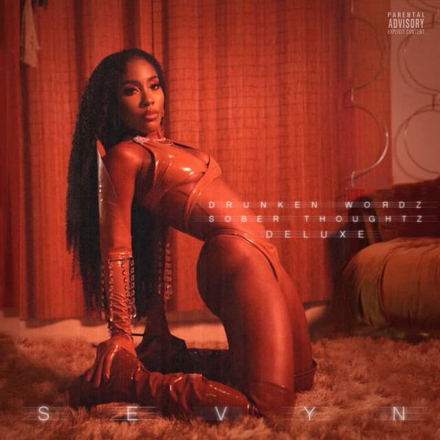 Release Cover Sevyn Streeter - Drunken Wordz Sober Thoughtz (Deluxe Edition)