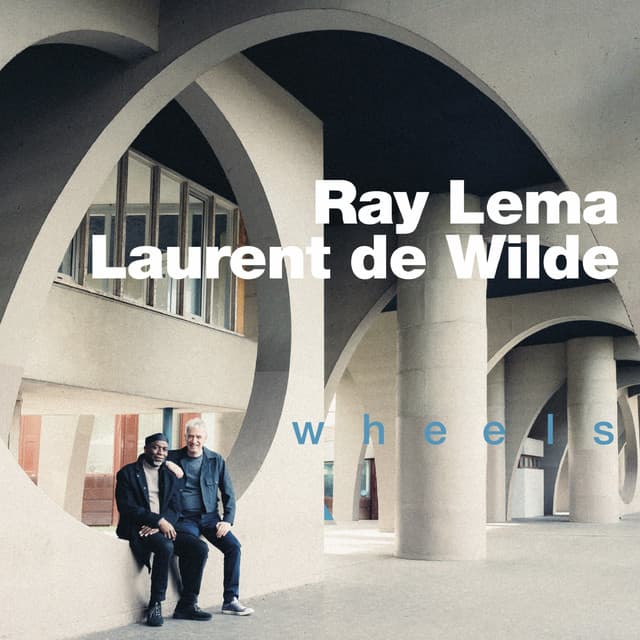 Release Cover Ray Lema, Laurent De Wilde - Wheels