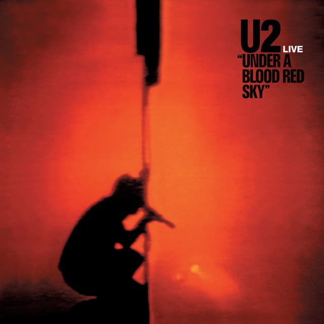 Release Cover U2 - Under A Blood Red Sky (Remastered 2023)