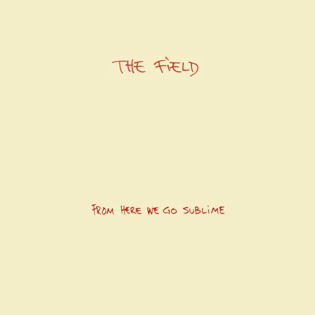 Release Cover The Field - From Here We Go Sublime