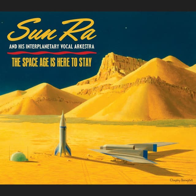 Release Cover Sun Ra - The Space Age Is Here to Stay