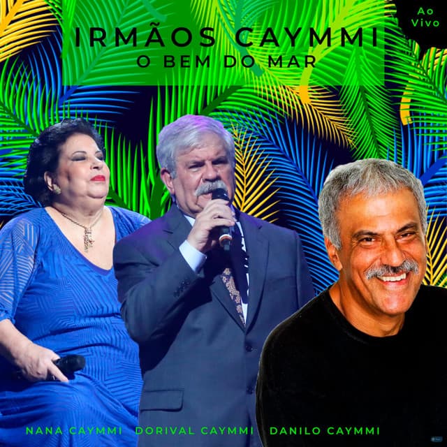 Release Cover Dorival Caymmi - O Bem do Mar ao Vivo