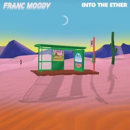 Release Cover Franc Moody - Into the Ether