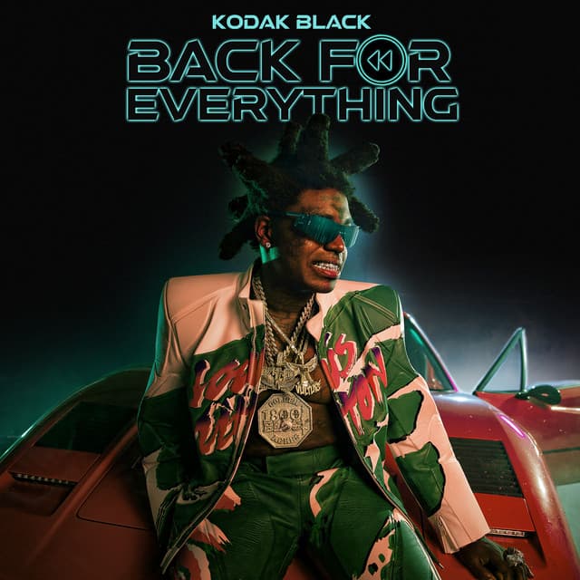 Release Cover Kodak Black - Back For Everything