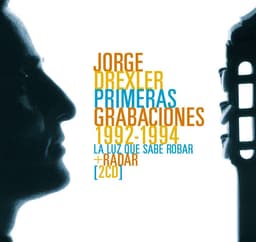 Release Cover Jorge Drexler - Sus primeras grabaciones 1992-1994 (La luz que sabe robar- Radar)