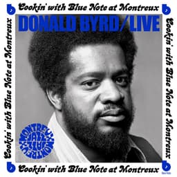 Release Cover Donald Byrd - Live: Cookin' with Blue Note at Montreux