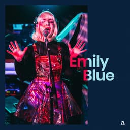 Release Cover Emily Blue, Audiotree - Emily Blue on Audiotree Live