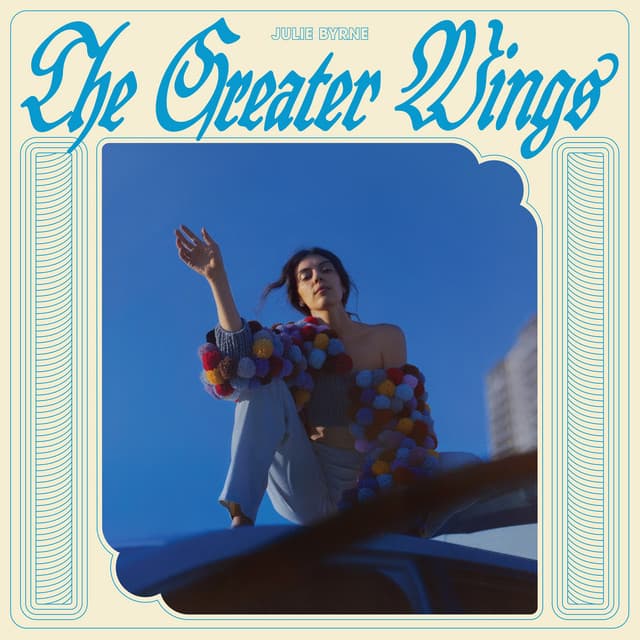 Release Cover Julie Byrne - The Greater Wings