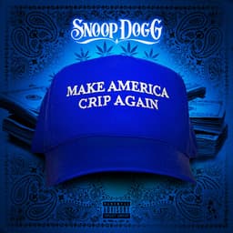 Release Cover Snoop Dogg - Make America Crip Again