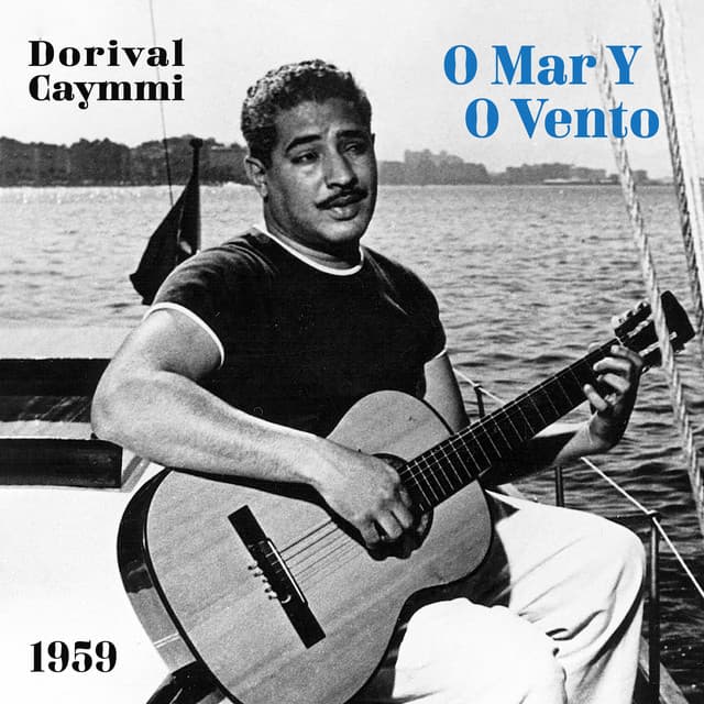 Release Cover Dorival Caymmi - O Mar Y O Vento - 1959