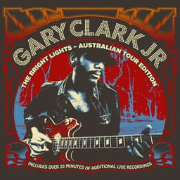 Release Cover Gary Clark Jr. - The Bright Lights