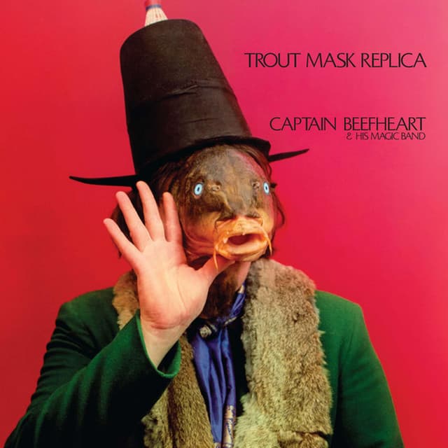 Release Cover Captain Beefheart & His Magic Band - Trout Mask Replica