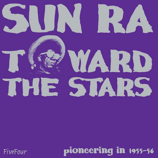 Release Cover Sun Ra - Toward The Stars