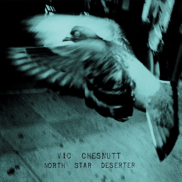 Release Cover Vic Chesnutt - North Star Deserter