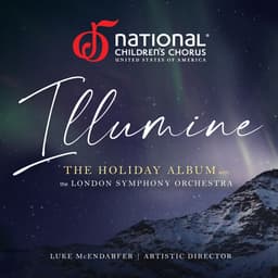 Release Cover National Children’s Chorus, Luke McEndarfer, London Symphony Orchestra - Illumine