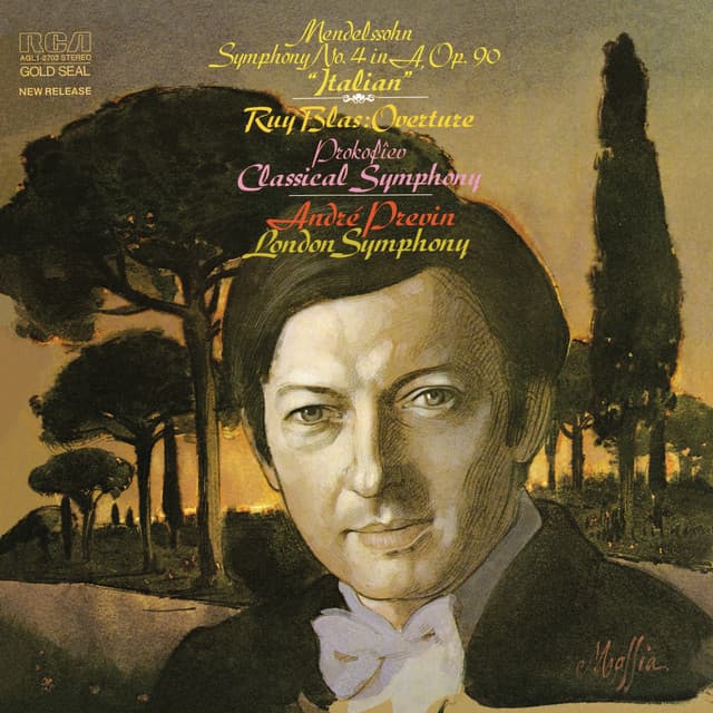 Release Cover André Previn, London Symphony Orchestra - Mendelssohn: Symphony No. 4 in A Major, Op. 90 "Italian" & Prokoviev: "Classical" Symphony No.1 in D Major, Op. 25