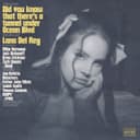 Cover of Did you know that there's a tunnel under Ocean Blvd by Lana Del Rey