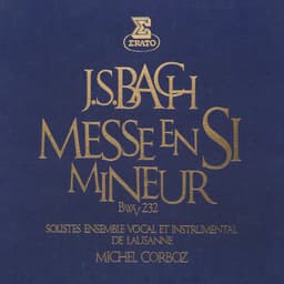 Release Cover Johann Sebastian Bach, Michel Corboz - Bach: Messe en si mineur, BWV 232