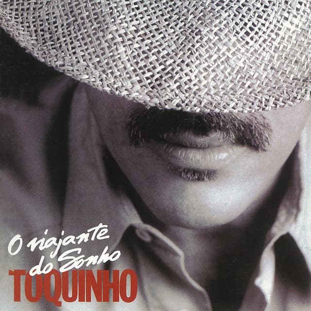 Release Cover Toquinho - O Viajante Do Sonho