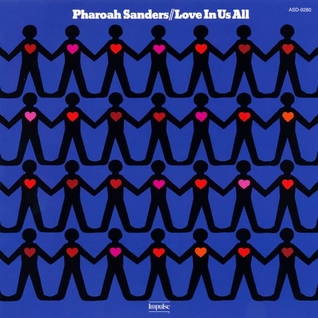 Release Cover Pharoah Sanders - Love In Us All