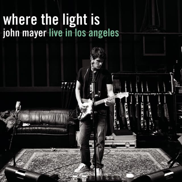 Release Cover John Mayer - Where the Light Is: John Mayer Live In Los Angeles