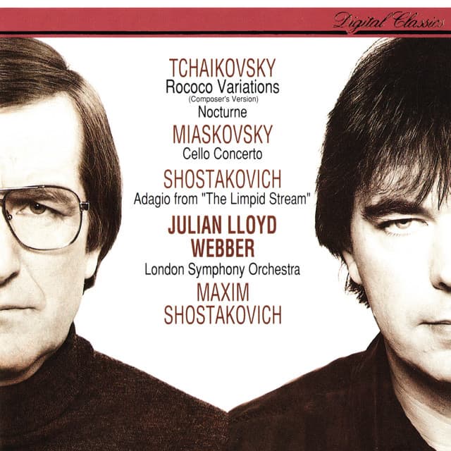 Release Cover Julian Lloyd Webber, Maxim Shostakovich, London Symphony Orchestra - Miaskovsky: Cello Concerto / Tchaikovsky: Rococo Variations; Nocturne / Shostakovich: Adagio From The Limpid Stream