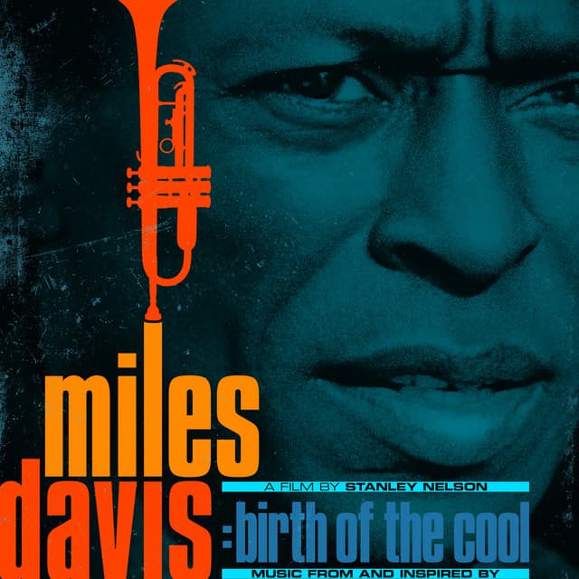 Release Cover Miles Davis - Music From and Inspired by The Film Birth Of The Cool