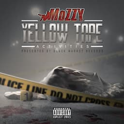 Release Cover Mozzy - Yellow Tape Activities