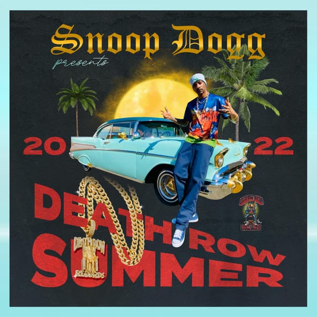 Release Cover Snoop Dogg - Snoop Dogg Presents Death Row Summer 2022