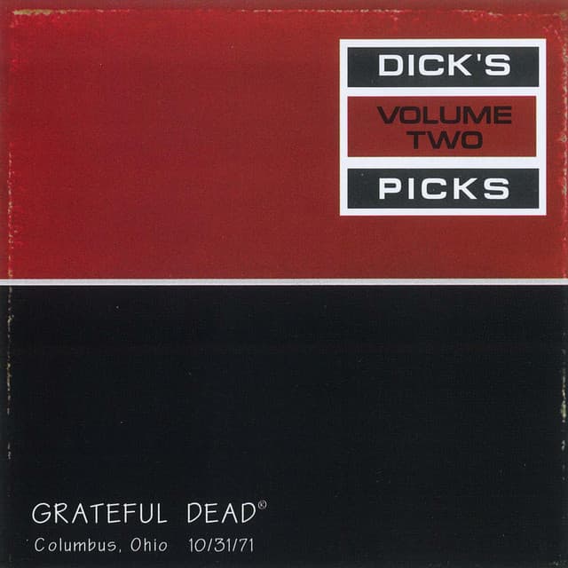 Release Cover Grateful Dead - Dick's Picks Vol. 2: Ohio Theater, Columbus, OH 10/31/71 (Live)