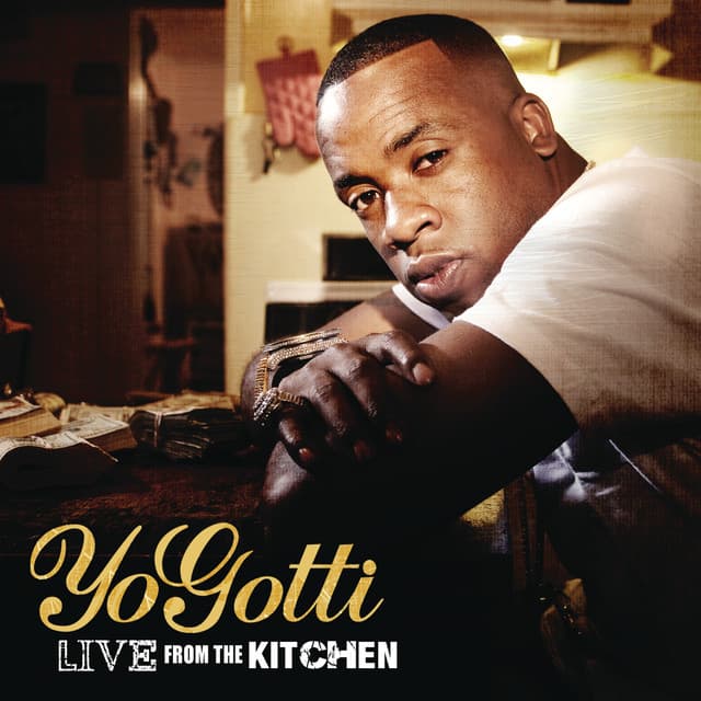 Release Cover Yo Gotti - Live From The Kitchen