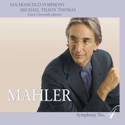 Release Cover Gustav Mahler, San Francisco Symphony, Michael Tilson Thomas - Mahler: Symphony No. 4