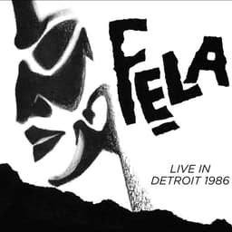 Release Cover Fela Kuti, Egypt 80 - Live In Detroit 1986