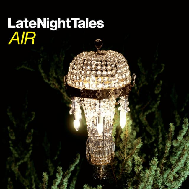 Release Cover Air - Late Night Tales: Air