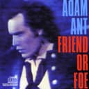 Cover of Friend Or Foe by Adam Ant