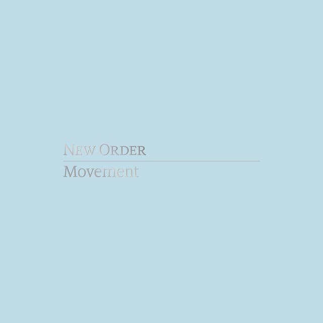 Release Cover New Order - Movement (Definitive; 2019 Remaster)