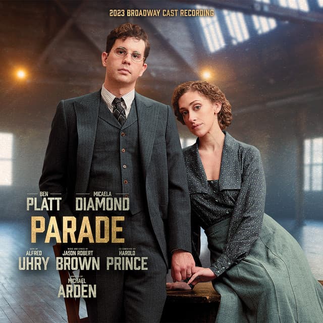 Release Cover Ben Platt, Micaela Diamond, Jason Robert Brown - Parade (2023 Broadway Cast Recording)