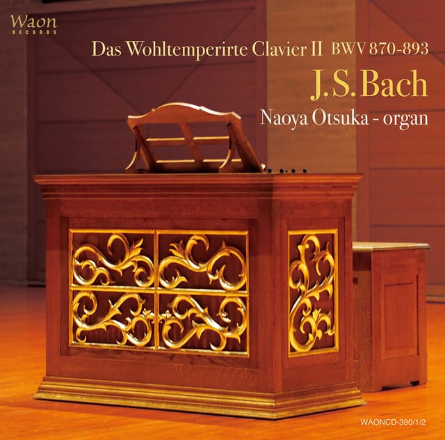 Release Cover Johann Sebastian Bach, Naoya Otsuka - J.S. Bach: The Well-Tempered Clavier, Book 2, BWV 870-893