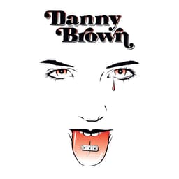 Release Cover Danny Brown - XXX (Deluxe Version)