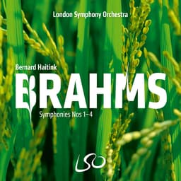 Release Cover Johannes Brahms, Bernard Haitink, London Symphony Orchestra - Brahms: Symphonies Nos 1-4