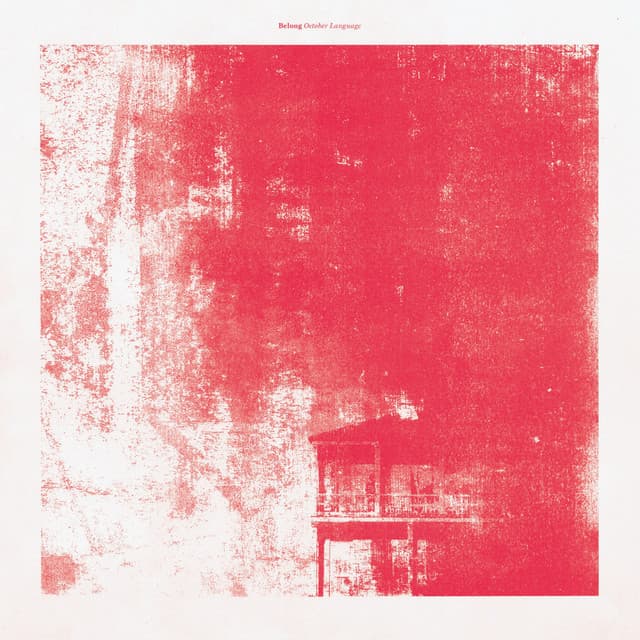Release Cover Belong - October Language