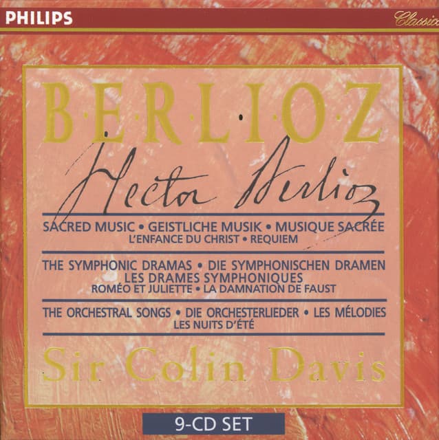 Release Cover Hector Berlioz, Sir Colin Davis, London Symphony Chorus, London Symphony Orchestra - Berlioz: Sacred Music, Symphonic Dramas & Orchestral Songs