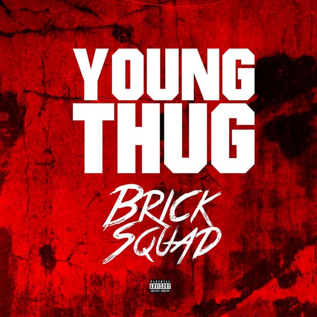 Release Cover Young Thug - Brick Sqaud