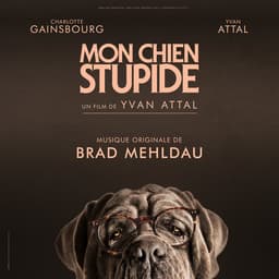 Release Cover Brad Mehldau - Mon chien Stupide (Bande originale du film)