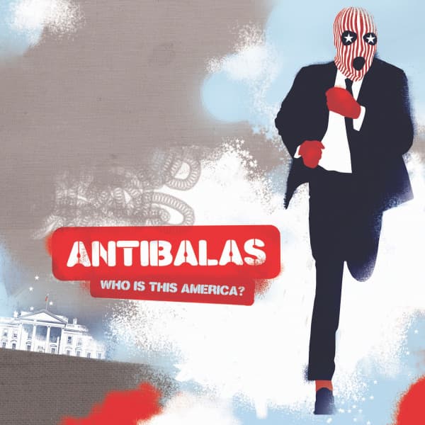 Release Cover Antibalas - Who Is This America?