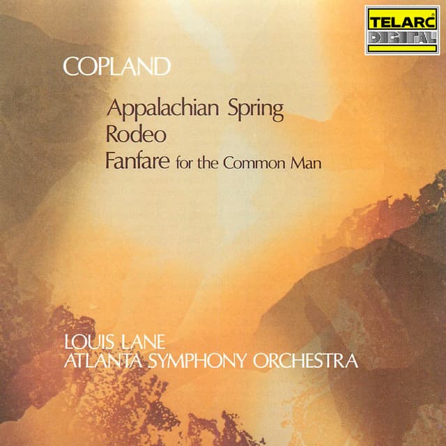 Release Cover Aaron Copland, Louis Lane, Atlanta Symphony Orchestra - Copland: Appalachian Spring, Rodeo & Fanfare for the Common Man