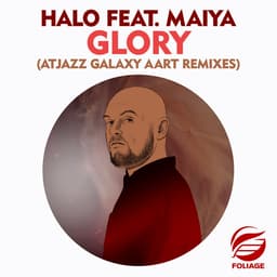 Release Cover Halo, Atjazz - Glory (Atjazz Galaxy Aart Remixes)