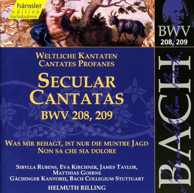 Release Cover Johann Sebastian Bach, Helmuth Rilling - Bach, J.S.: Secular Cantatas, Bwv 208 and Bwv 209