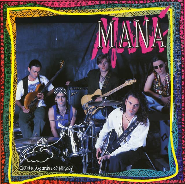Release Cover Maná - ¿Dónde Jugarán Los Niños?